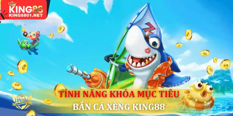 Tính năng khóa mục tiêu
